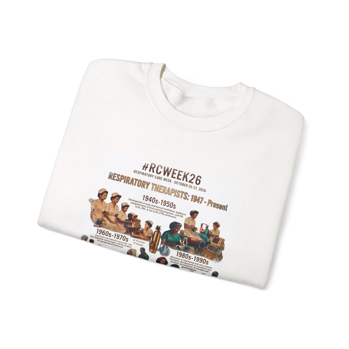 Respiratory Therapist History Crewneck Sweatshirt – #RCWEEK26 Tribute