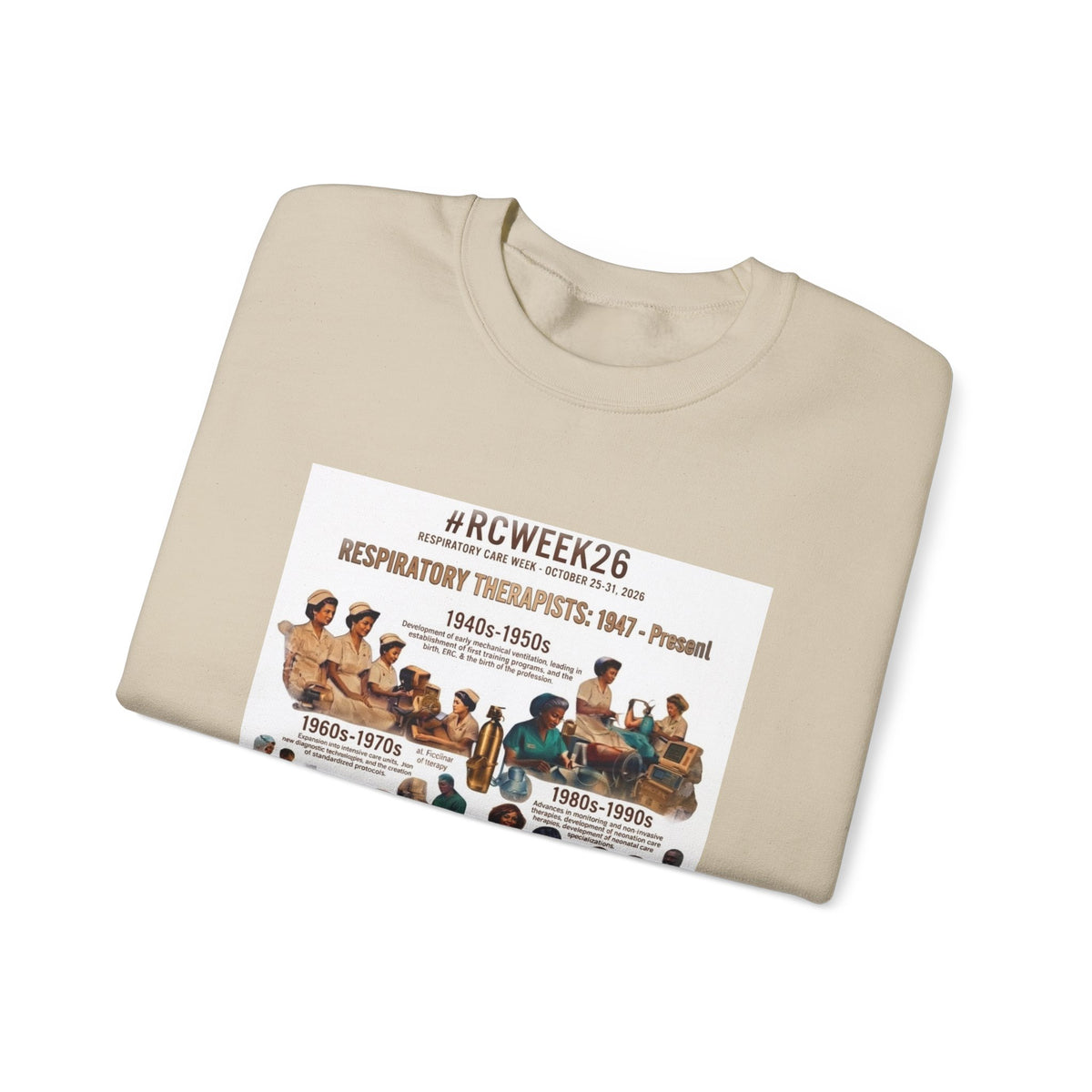 Respiratory Therapist History Crewneck Sweatshirt – #RCWEEK26 Tribute