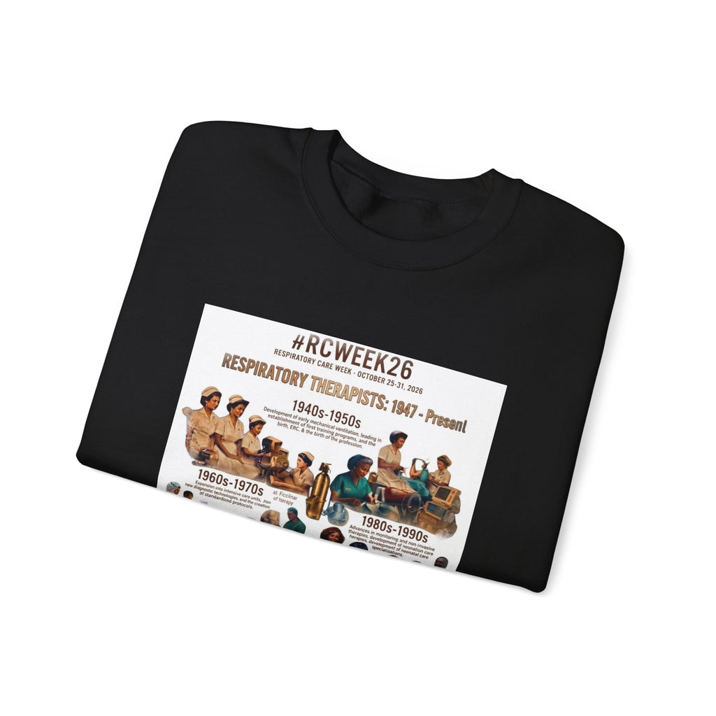 Respiratory Therapist History Crewneck Sweatshirt – #RCWEEK26 Tribute